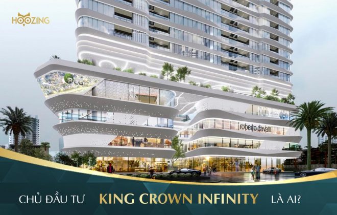 Chủ đầu tư dự án King Crown Infinity Thủ Đức là ai?