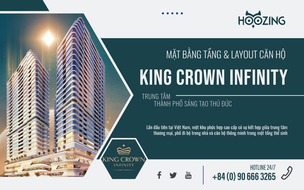 Mặt bằng tầng và layout thiết kế căn hộ King Crown Infinity