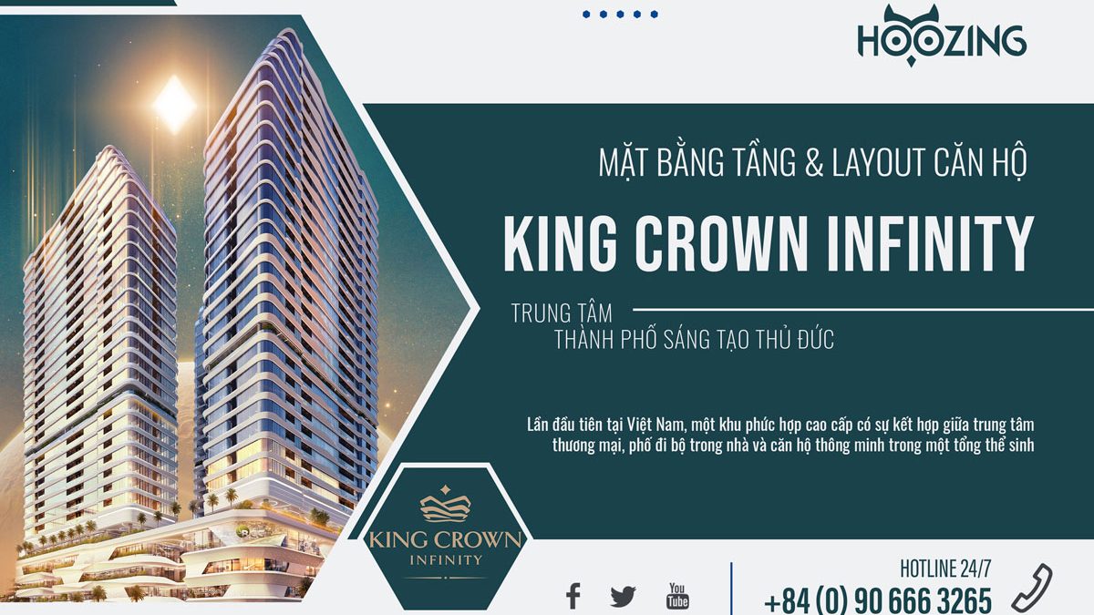 Mặt bằng tầng và layout thiết kế căn hộ King Crown Infinity